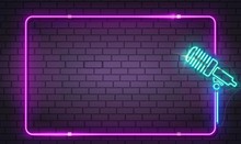 New Realistic Isolated Neon Sign Or Symbol Of Microphone With Frame Logo For Decoration And Covering On The Background Wall. Night Club, Live Music And Karaoke Bar Concepts. EPS 10