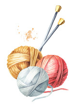 Yarn Balls And Knitting Needles. Manual Knitting Concept. Watercolor Hand Drawn Illustration, Isolated On White Background