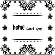 Vector illustration black white of flower frame for cute lettering of home sweet home