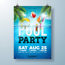 Summer Pool Party Poster Design Template With Palm Leaves, Water, Beach Ball And Float On Blue Ocean Landscape Background. Vector Holiday Illustration For Banner, Flyer, Invitation, Poster.