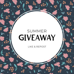 Wall Mural - Giveaway summer floral vector frame template. Illustration with green leaves and pink flowers on dark background. Banner of giving present for like or repost advertising in social network.