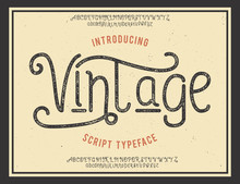 Vintage. Retro Logo. Original Handmade Typeface. Vector Font And Logo. Print On Shirt Or Sticker. Vintage Badge.