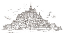 Le Mont Saint Michel ,Normandy, France. Hand Drawn Sketch Illustration In Vector