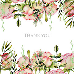 Wall Mural - Card template of watercolor roses, green leaves and branches, hand drawn on a white background, Thank you card design