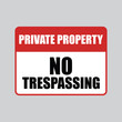 Private Property No Trespassing Vector Sign