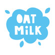 Oat milk. Badge with lettering, vector illustration.