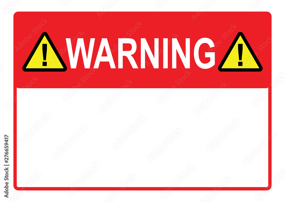 Warning sign Danger Sign with blank space for your text printable paper templates available for A4 paper vector illustration Stock Vector | Adobe Stock