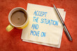 © MarekPhotoDesign.com - accept the situation and move on