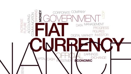 Wall Mural - Fiat currency animated word cloud. Kinetic typography.