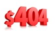 © Suchart - 404$ Four hundred four price symbol. red text number 3d render with dollar sign on white background