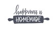 Happiness Is Homemade phrase handwritten with cursive calligraphic font or script on rolling pin. Elegant lettering and tool for food preparation, cooking. Hand drawn monochrome vector illustration.