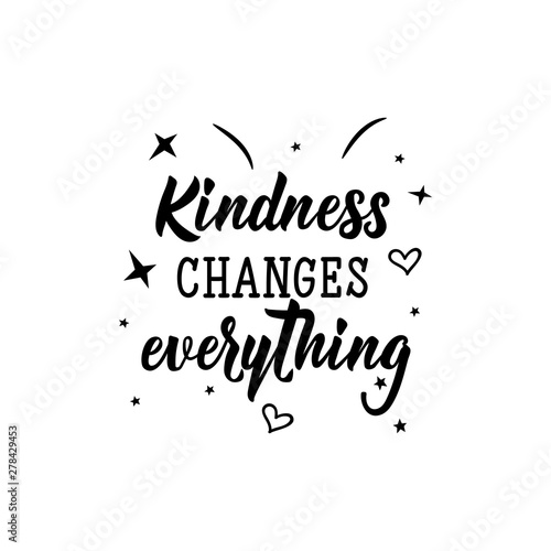Cuadros en Lienzo Kindness changes everything