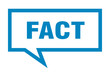© Aquir - fact sign. fact square speech bubble. fact