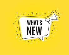 Whats New Symbol. Megaphone Banner. Special Offer Sign. New Arrivals Symbol. Loudspeaker With Speech Bubble. Whats New Sign. Marketing And Advertising Tag. Vector