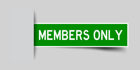 Poster - Label sticker green color in word members only that inserted in gray background