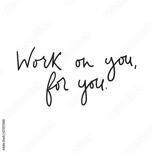 Cuadros en Lienzo Work on you for you motivational lettering card