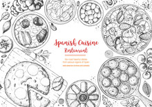 Spanish Cuisine Top View Frame. A Set Of Spanish Dishes With Albondigas, Tortilla, Fabada, Paella, Croquetas. Food Menu Design Template. Vintage Hand Drawn Sketch Vector Illustration. Engraved Image