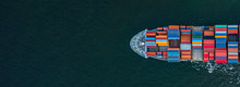Container Ship Carrying Container For Import And Export, Business Logistic And Transportation By Container Ship Boat In Open Sea, Aerial View Container Ship With Copy Space For Design Banner Web