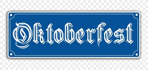 Schild Oktoberfest Transparent