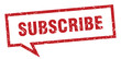 subscribe sign. subscribe square speech bubble. subscribe