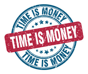 time is money stamp. time is money round grunge sign. time is money