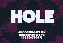 Vector Bold Hole Font