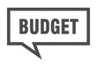 © Aquir - budget sign. budget square speech bubble. budget