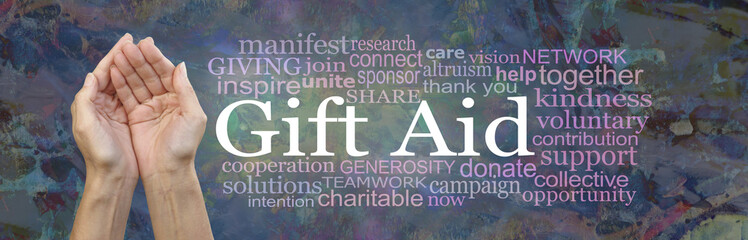 Wall Mural - Gift Aid Charity Awareness Word Cloud Banner - Female cupped hands with the words GIFT AID beside surrounded by a word tag cloud against a rustic modern abstract background