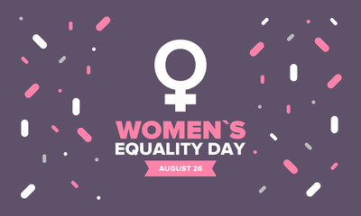 Women's Equality Day in United States. Female holiday, celebrated annually in August 26. Women right history month. Feminism concept. Poster, greeting card, banner and background. Vector illustration