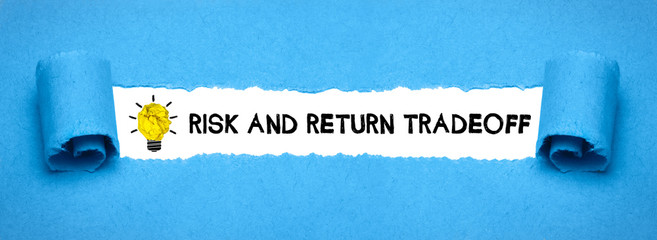 Wall Mural - Risk and return tradeoff