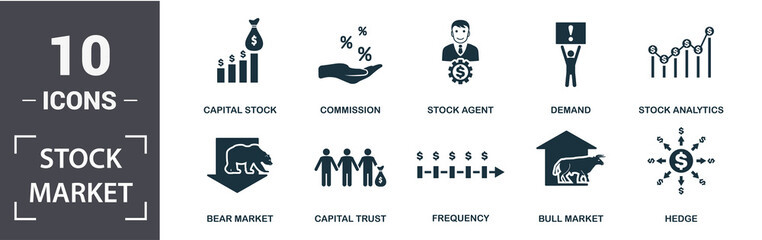 Wall Mural - Stock Market icon set. Contain filled flat bear market, bull market, stock analytics, stock agent, capital stock, capital trust, demand, frequency icons. Editable format