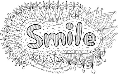 Coloring page for adults with mandala and Smile word. Motivational quote. Doodle lettering ink outline artwork. Vector illustration