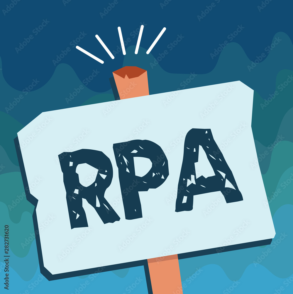 Handwriting text Rpa. Concept meaning The use of software with ...