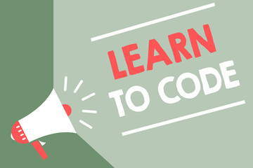 handwriting text learn to code. concept meaning learn to write software be a computer programmer cod