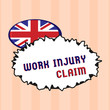 © Zofia - Text sign showing Work Injury Claim. Conceptual photo Medical care reimbursement Employee compensation.