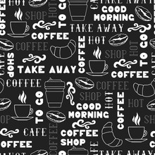 Seamless Pattern With Text, Croissant, Coffee Cup For Take Away With Hot Drink. Concept Illustration For Coffee Shop Background With Lettering.