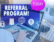 © Zofia - Word writing text Referral Program. Business photo showcasing internal recruitment method employed by organizations