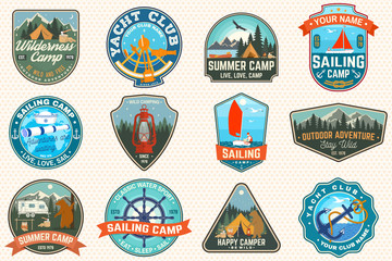 Set of sailing camp and summer camp patches. Vector. Concept for shirt, print, stamp or tee. Design with sea anchors, hand wheel, sailboat , camping tent and campfire silhouette.