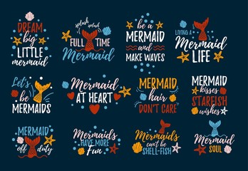 Wall Mural - Mermaid quotes with doodles set vector illustration. Inspirational phrases written in fashionable font with diverse marine attributes fish tails flat style for design print t-shirt or invitation card