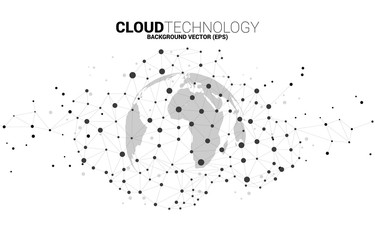 Poster - World Globe with cloud icon polygon dot connected line. Concept of cloud computing network technology,server, Storage and data