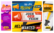 We Are Hiring Banners. Join Our Team, Vacancy Promotional Banner And Hirings Creative Template. Worker Employment Hunter Sign, Business Vacancy Hire. Isolated Vector Illustration Icons Set