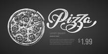 Pizza. Vector Chalk Drawing And Lettering On Blackboard