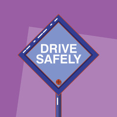 Sticker - Drive safely design vector ilustration