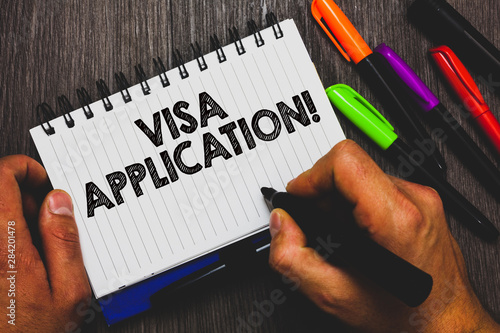 Word Writing Text Visa Application Business Concept For Form To