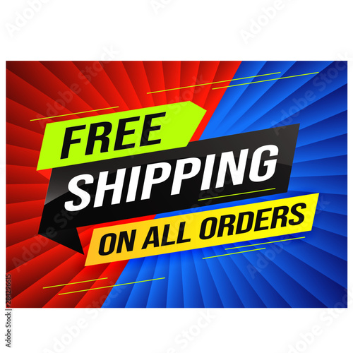 Free Shipping All Orders Tag Banner Design Template For Marketing