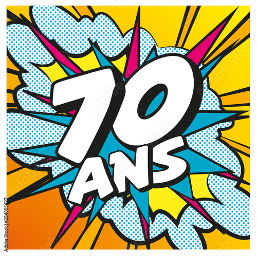 Carte Anniversaire Pop Art 70 Ans 7 Buy This Stock Vector And Explore Similar Vectors At Adobe Stock Adobe Stock Carte Anniversaire Pop Art 70 Ans 7 Buy This Stock Vector And Explore Similar Vectors At Adobe Stock Adobe Stock