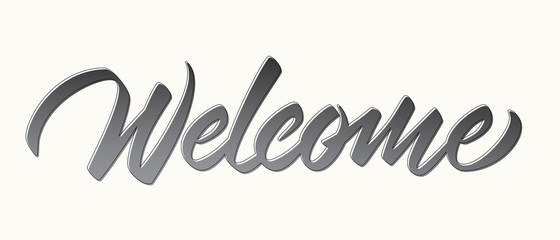 Welcome - handwritten modern calligraphy, letters with black contour. Vector inscription for banner, label, badge, poster, shop, display, showcases or web. White background.