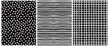 Hand Drawn Childish Style Vector Pattern Set. White Horizontal Stripes On A Black Background. White Grid On A Back Layout. White Polka Dots On A Black. Cute Simple Geometric Design.