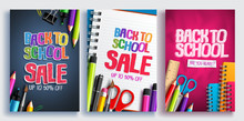Back To School Sale Vector Poster Design Set With Colorful School Supplies, Educational Items And Sale Text For Shopping Discount Promotion. Vector Illustration.