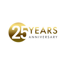 25 Years Anniversary Vector Template Design Illustration. 25th Year Anniversary Gold Numbers. Greetings, Ribbon, Celebrates. Celebrating 2nd, 5th Place Idea. Golden Traditional Digital Logotype